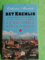 Het Kremlin, Catherine Merridale Een politieke en culturele, 20e eeuw of later, Overige gebieden, Catherine Merridale, Ophalen of Verzenden