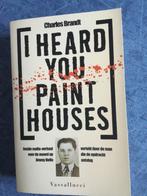 I heard you paint houses, Ophalen of Verzenden