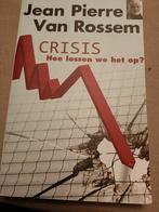 J.P. Van Rossem - Crisis, Ophalen of Verzenden, Zo goed als nieuw, J.P. Van Rossem