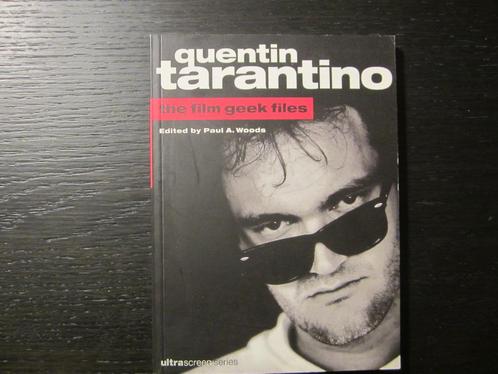 Quentin Tarantino  -The film geek files-  Paul A. Woods, Livres, Cinéma, Tv & Médias, Médias, Enlèvement ou Envoi