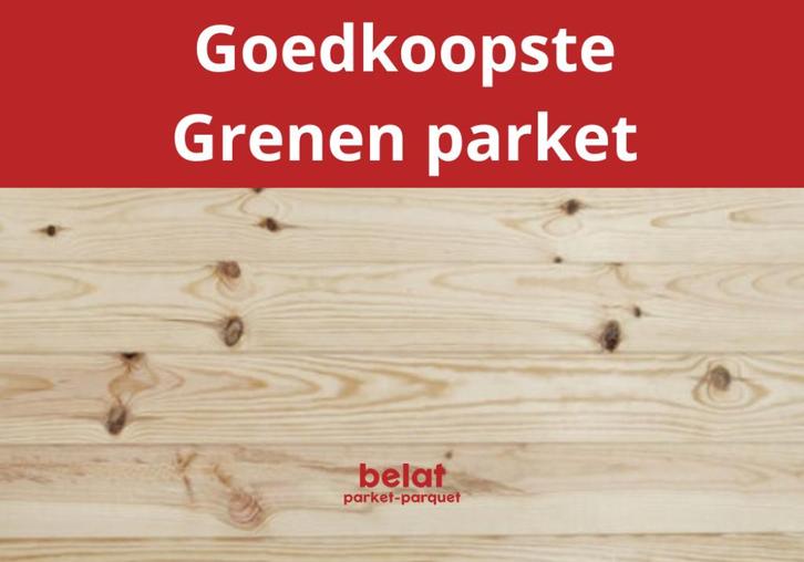 Grenen parket vanaf € 9.95 /m², Doe-het-zelf en Bouw, Vloerdelen en Plavuizen, Nieuw, Parket, Hout, 150 cm of meer, 10 tot 30 cm