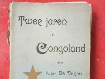 Reis in Congoland Pater De Deken Congo boek Belgïe 