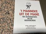 ‘t MANNEKE UIT DE MANE.  Johan J.Mattelaer ed. , Johan Colpa, Boeken, Boekenweekgeschenken, Ophalen of Verzenden, Zo goed als nieuw