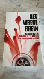 Kathleen Taylor - HET WREDE BREIN, Ophalen, Zo goed als nieuw, Kathleen Taylor
