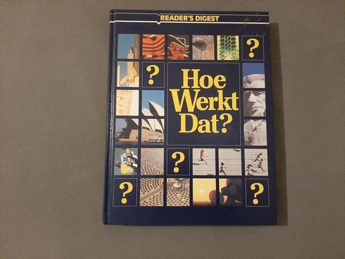 Hoe werkt dat? van Reader’s Digest, Boeken, Techniek, Ophalen of Verzenden
