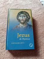 Adyashanti - Jezus de mysticus, Ophalen of Verzenden, Zo goed als nieuw, Adyashanti