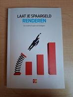 Boek : Laat je spaargeld renderen, Ophalen of Verzenden, Gelezen, Economie en Marketing