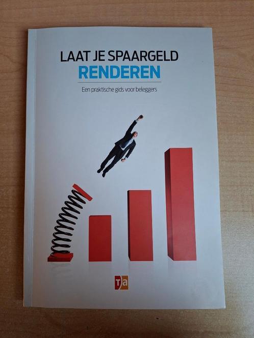 Boek : Laat je spaargeld renderen, Boeken, Economie, Management en Marketing, Gelezen, Economie en Marketing, Ophalen of Verzenden