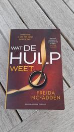Freida Mcfadden: Wat de hulp weet, Gelezen, Ophalen of Verzenden, Freida McFadden, Nederland