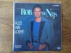 single rob de nijs, Cd's en Dvd's, Vinyl Singles, Ophalen of Verzenden, 7 inch, Nederlandstalig, Single