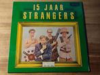 LP 15 jaar De Strangers. In zeer goede staat., Cd's en Dvd's, Vinyl | Nederlandstalig, Gebruikt, Ophalen of Verzenden