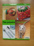 livre pâte polymère ,fimo, Livres, Loisirs & Temps libre, Enlèvement, Comme neuf, Modelage