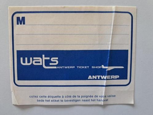 Vintage Sticker - Wats Antwerp Ticket Shop - Luchthaven, Verzamelen, Stickers, Zo goed als nieuw, Bedrijf of Vereniging, Ophalen of Verzenden