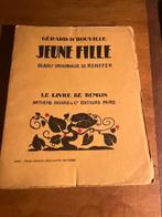 JEUNE FILLE DE GÉRARD D'HOUVILLE LE LIVRE DE DEMAIN 1928, Enlèvement ou Envoi, GERARD D'HOUVILLE
