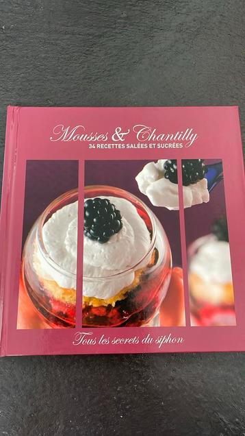 Luvre de recettes Mousses et chantilly au siphon beschikbaar voor biedingen