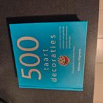 Caroline Deasy - 500 taartdecoraties, Boeken, Ophalen of Verzenden, Gelezen, Caroline Deasy; Amanda Rawlins