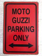Metalen rusty-old wandplaat Moto Guzzi Parking Only, Verzamelen, Ophalen of Verzenden, Nieuw, Reclamebord
