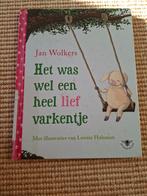Kinderboek: Het was wel een heel lief varkentje, Ophalen of Verzenden, Jan Wolkers