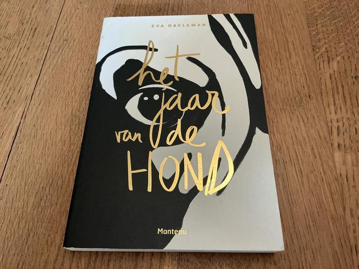Eva Daeleman - Het jaar van de hond, Livres, Livres Autre, Utilisé, Enlèvement