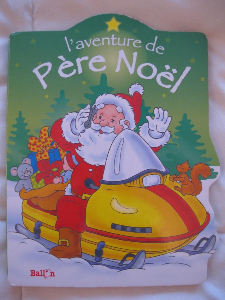 Livre L'aventure du Père Noël, Garçon ou Fille, Enlèvement ou Envoi, Utilisé, Contes (de fées)