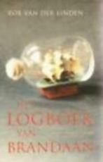 Het logboek van Brandaan / Rob Van Der linden, Enlèvement ou Envoi, Comme neuf