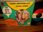 Vader Abraham Had Zeven Zonen - Haal Je Toeters En Je Fieper, Gebruikt, 7 inch, Single, Ophalen of Verzenden