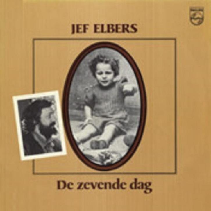 JEF ELBERS * LE SEPTIÈME JOUR* OP, CD & DVD, Vinyles | Néerlandophone, Comme neuf, Musique régionale, 12 pouces, Enlèvement ou Envoi