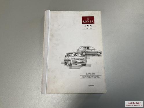 Rover 100 Series Repartiehandboek RCL0009DUT, Autos : Divers, Modes d'emploi & Notices d'utilisation, Enlèvement ou Envoi