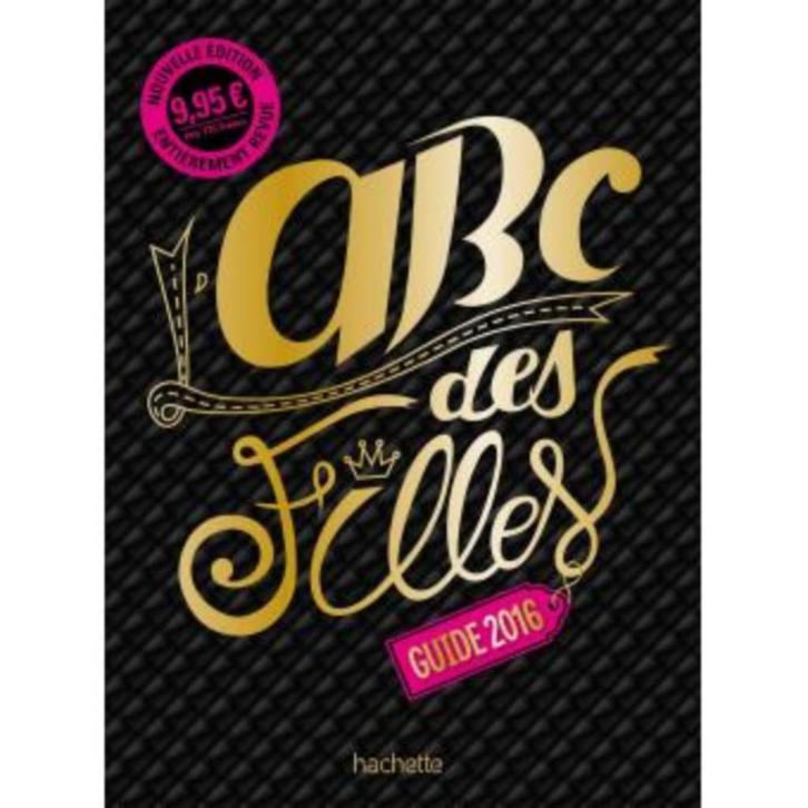 ABC des filles / Edition 2016, Livres, Loisirs & Temps libre, Enlèvement