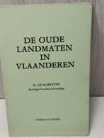 de oude landmaten in vlaanderen de schryver, Ophalen of Verzenden, Gelezen