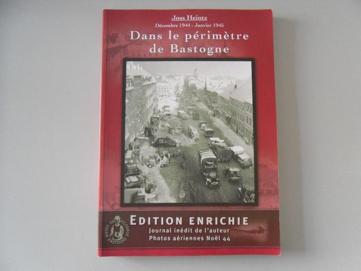 Décembre 1944 - Janvier 1945 - Dans le périmètre de Bastogne, Livres, Guerre & Militaire, Utilisé, Général, Deuxième Guerre mondiale