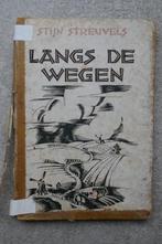 Langs de wegen Stijn Streuvels, Gelezen, België, Stijn Streuvels, Ophalen of Verzenden