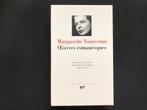 Yourcenar - Œuvres Romanesques - La Pléiade, Ophalen of Verzenden, Nieuw, Yourcenar