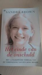 Waargebeurd - Sandra Brown - Het einde van de onschuld, Ophalen of Verzenden, Gelezen, Sandra Brown