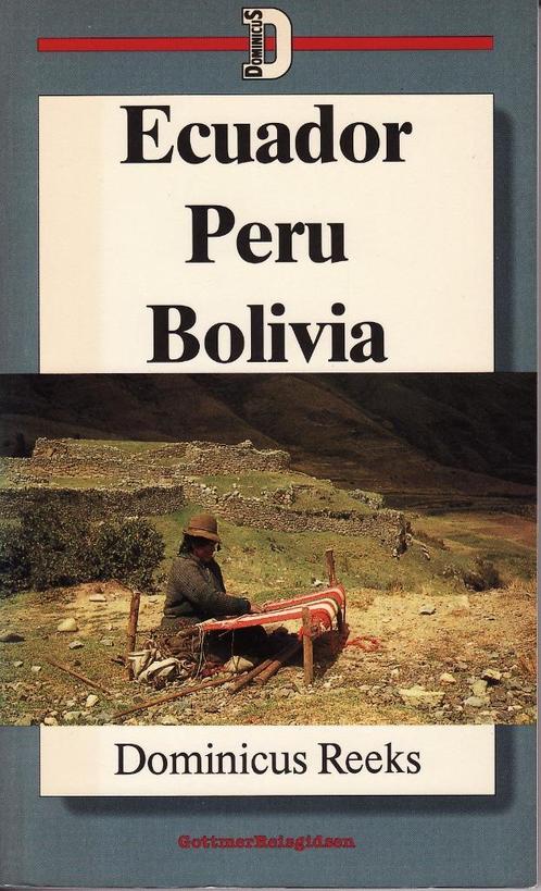 Reishandboek Ecuador-Peru-Bolivia, Livres, Guides touristiques, Comme neuf, Guide ou Livre de voyage, Amérique du Sud, Autres marques