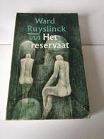 Het reservaat - Ward Ruyslinck, Boeken, Ophalen of Verzenden, Gelezen