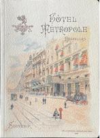 Bruxelles, livre souvenir hôtel Métropole., Ophalen of Verzenden