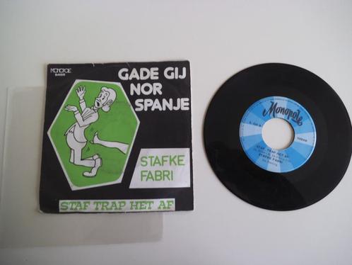 7" Stafke Fabri Gade gij nor Spanje, Cd's en Dvd's, Vinyl Singles, Gebruikt, Single, 7 inch, Ophalen of Verzenden