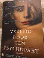 Verleid door een psychopaat, Enlèvement ou Envoi