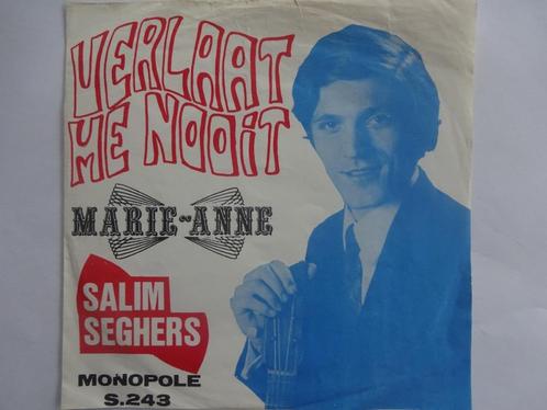 Salim Seghers - Verlaat Me Nooit (1971), Cd's en Dvd's, Vinyl Singles, Single, Nederlandstalig, Ophalen of Verzenden