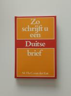 Zo schrijft u een Duitse brief (M. Th. C. van der Ent), Livres, Langue | Allemand, Non-fiction, M. Th. C. van der Ent, Enlèvement ou Envoi