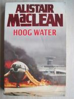 541 - Hoog water - Alistair Maclean, Envoi, Utilisé, Alistair MacLean, Europe autre