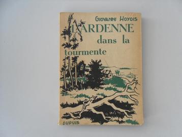 L' Ardenne dans la tourmente beschikbaar voor biedingen