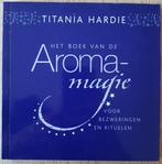 Het boek van de aromamagie voor bezweringen en rituelen, Ophalen of Verzenden, Nieuw, Titania Hardie
