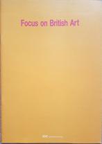 Focus on British Art - Alan Charlton, Alan Green, Nigel Hall, Ophalen of Verzenden, Zo goed als nieuw, Lieven Van Den Abeele