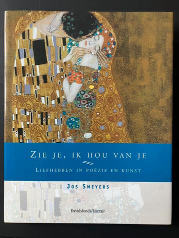 Zie je, ik hou van je Jos Smeyers Davidsfonds beschikbaar voor biedingen