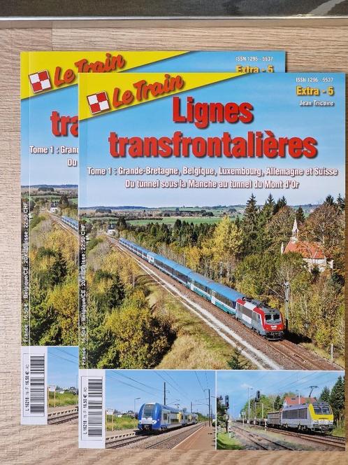 Le Train – Les lignes transfrontalières SNCB/SNCF – Tome 1, Livres, Loisirs & Temps libre, Neuf, Autres sujets/thèmes, Enlèvement ou Envoi