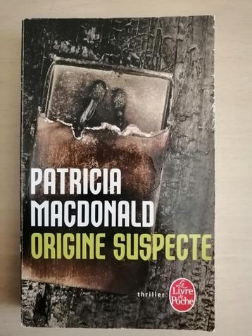 Origine suspecte de Patricia MacDonald beschikbaar voor biedingen