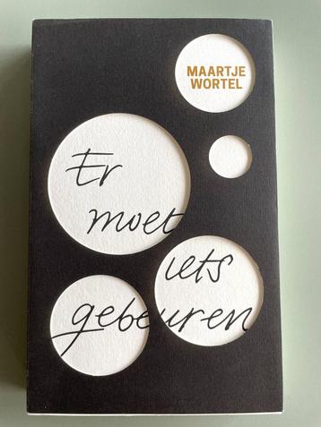 Er moet iets gebeuren - Maartje Wortel beschikbaar voor biedingen