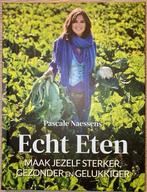Pascale Naessens - Echt eten, Ophalen of Verzenden, Pascale Naessens